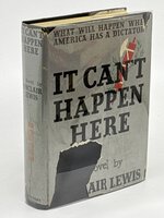 IT CAN'T HAPPEN HERE. by Lewis, Sinclair.