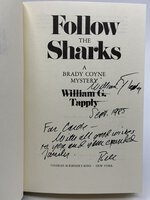 FOLLOW THE SHARKS: A Brady Coyne Mystery. by Tapply, William G. (1940-2009)