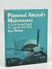 Another image of PERSONAL AIRCRAFT MAINTENANCE: A Do-It-Yourself Guide for Owners and Pilots, by Thomas, Kas,