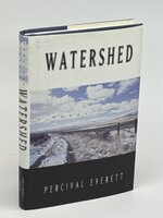 WATERSHED. by Everett, Percival.