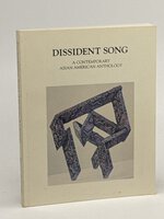 DISSIDENT SONG: A Contemporary Asian American Anthology, Quarry West 29/30. by Chin, Marilyn; Chitra Divakaruni, Lawson Inada, Genny Lim and others.