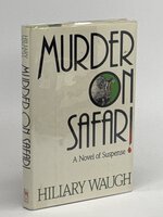 MURDER ON SAFARI. by Waugh, Hilary.