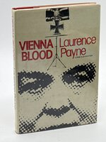 VIENNA BLOOD. by Payne, Laurence.