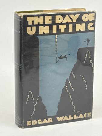THE DAY OF UNITING, by Wallace, Edgar.