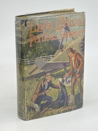LINDA CARLTON'S PERILOUS SUMMER. by Lavell, Edith.