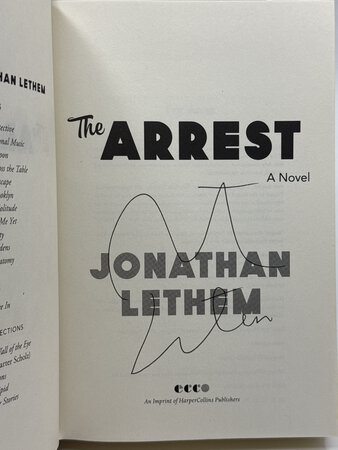 THE ARREST. by Lethem, Jonathan.