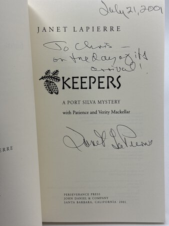 KEEPERS: A Port Silva Mystery. by LaPierre, Janet