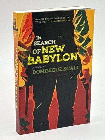 IN SEARCH OF NEW BABYLON. by Scali, Dominique.