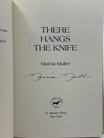 THERE HANGS THE KNIFE. by Muller, Marcia.