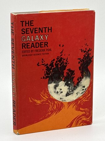 THE SEVENTH GALAXY READER. by [Pohl, Frederik, editor.
