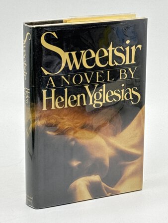 SWEETSIR. by Yglesias, Helen.