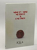NINETY-NINE NETSUKE & ONE INRO. by Yoshida, Yukari & Robert Fleischel.