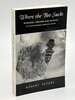 Another image of WHERE THE BEE SUCKS: Workers, Drones and Queens of Contemporary American Poetry by Peters, Robert; Gary Snyder, signed,