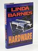 Another image of HARDWARE. by Barnes, Linda.