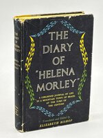 THE DIARY OF "HELENA MORLEY." by Bishop, Elizabeth, editor and translator; Helena Morley (pseudonym of Alice Dayrell Caldeira Brant)