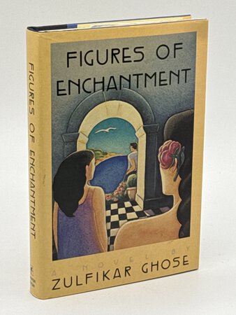 FIGURES OF ENCHANTMENT. by Ghose, Zulfikar (1935 - 2022)