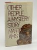 Another image of OTHER PEOPLE: A MYSTERY STORY. by Amis, Martin.