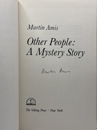 OTHER PEOPLE: A MYSTERY STORY. by Amis, Martin.