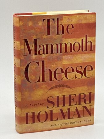 THE MAMMOTH CHEESE. by Holman, Sheri.