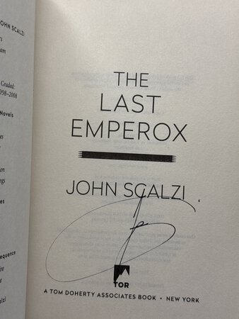 THE LAST EMPEROX. by Scalzi, John.