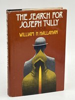 THE SEARCH FOR JOSEPH TULLY. by Hallahan, William H.