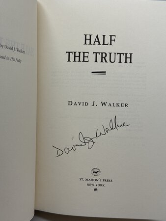 HALF THE TRUTH. by Walker, David J.