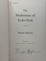 THE MADONNAS OF ECHO PARK. by Skyhorse, Brando.