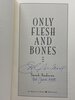 Another image of ONLY FLESH AND BONES. by Andrews, Sarah