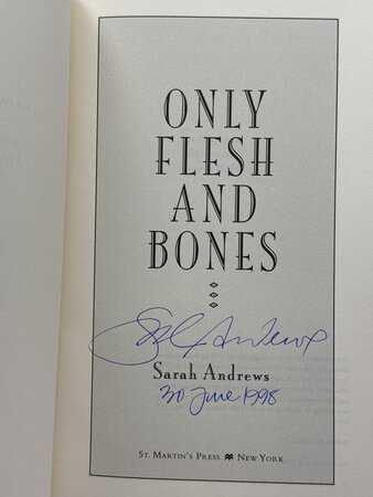 ONLY FLESH AND BONES. by Andrews, Sarah