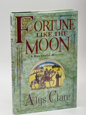FORTUNE LIKE THE MOON. by Clare, Alys.