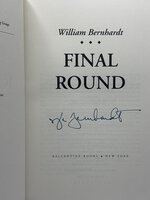 FINAL ROUND. by Bernhardt, William.