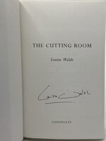 THE CUTTING ROOM. by Welsh, Louise.