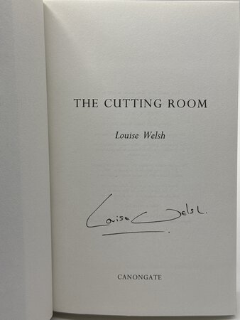 THE CUTTING ROOM. by Welsh, Louise.