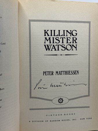 KILLING MISTER WATSON. by Matthiessen, Peter.