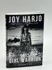 Another image of GIRL WARRIOR: On Coming of Age. by Harjo, Joy.