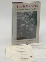 SPIRIT SEIZURES: Stories. by Pritchard, Melissa.