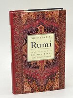 THE ESSENTIAL RUMI. by Rumi [Jalaluddin Balkhi, 1207-1273], Coleman Barks and John Moyne, translators.