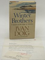 WINTER BROTHERS: A Season at the Edge of America. by Doig, Ivan.