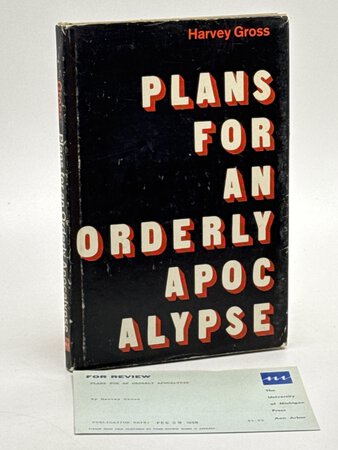 PLANS FOR AN ORDERLY APOCALYPSE And Other Poems. by Gross, Harvey.