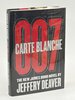 Another image of CARTE BLANCHE 007: The New James Bond Novel. by Deaver, Jeffery.