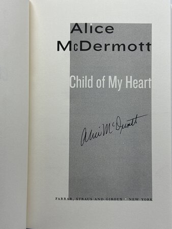 CHILD OF MY HEART. by McDermott, Alice.