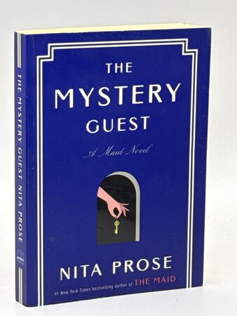 THE MYSTERY GUEST: A Maid Novel. by Prose, NIta.
