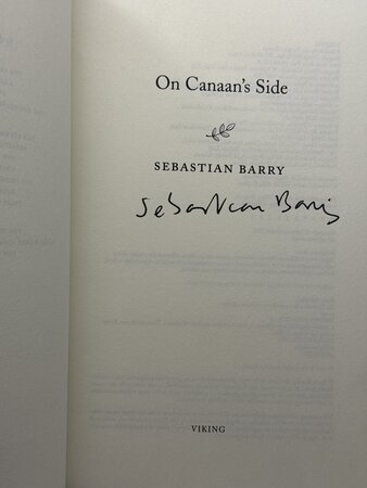 ON CANAAN'S SIDE. by Barry, Sebastian.