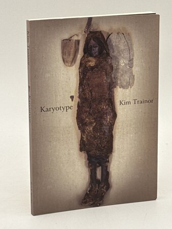 KARYOTYPE: by Trainor, Kim.