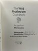 Another image of THE WILD MUSHROOM COOKBOOK: Recipes from Mendocino for Cooks Everywhere. by Gardner, Alison and Merry Winslow.
