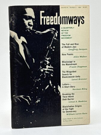 FREEDOMWAYS, a Quarterly Review of the Freedom Movement: Vol 24, Number 2, 1984 (Second Quarter) by Walker, Alice, signed; Geoffrey Jacques, William Lorenz Katz, et als, contributors.