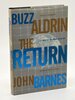 Another image of THE RETURN. by Aldrin, Buzz and John Barnes.
