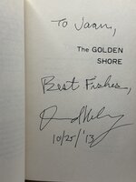 THE GOLDEN SHORE: California's Love Affair with the Sea. by Helvarg, David.
